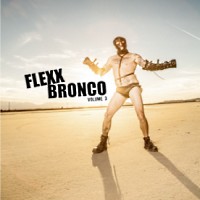 [Flexx Bronco  Album Cover]
