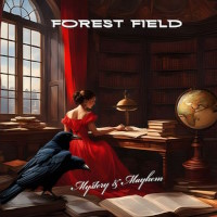 [Forest Field  Album Cover]