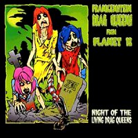 [The Frankenstein Drag Queens From Planet 13  Album Cover]
