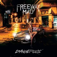 [Freeway Mad  Album Cover]