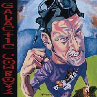 [Galactic Cowboys  Album Cover]