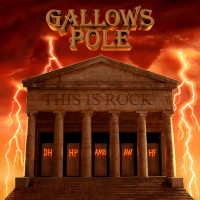 Gallows Pole This Is Rock Album Cover