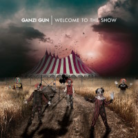 Ganzi Gun Welcome to the Show Album Cover
