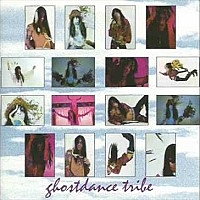 [Ghostdance Tribe  Album Cover]