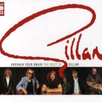 Gillan Unchain Your Brain: The Best of Gillan Album Cover