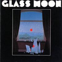 [Glass Moon  Album Cover]