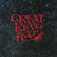 [Great King Rat  Album Cover]