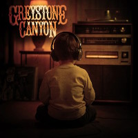 [Greystone Canyon  Album Cover]