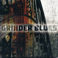 [Grinder Blues  Album Cover]