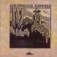 [Gringos Locos  Album Cover]
