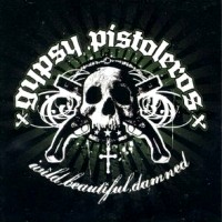 [Gypsy Pistoleros  Album Cover]