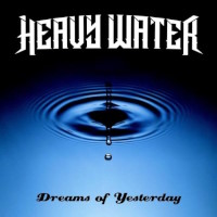 [Heavy Water  Album Cover]
