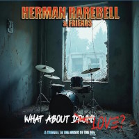 Herman Rarebell and Friends What About Love Album Cover