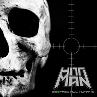 Hittman Destroy All Humans Album Cover
