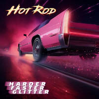Hot Rod Harder Faster Glitter Album Cover