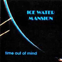 [Ice Water Mansion  Album Cover]