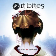 [It Bites  Album Cover]