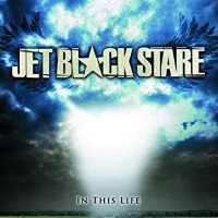 Jet Black Stare In This Life Album Cover