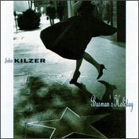[John Kilzer  Album Cover]
