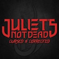 [Juliet's Not Dead  Album Cover]