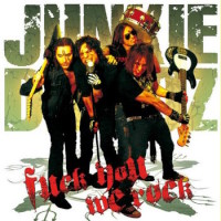 Junkie Dildoz Fuck You We Rock Album Cover
