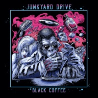 [Junkyard Drive  Album Cover]