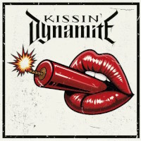 Kissin' Dynamite Kissin' Dynamite Album Cover