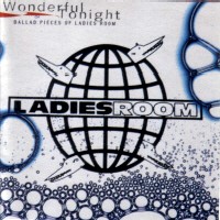 [Ladies Room  Album Cover]