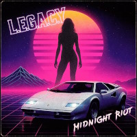 L.E.G.A.C.Y. Midnight Riot Album Cover