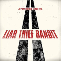 [Liar Thief Bandit  Album Cover]