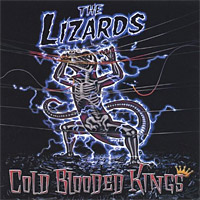 The Lizards Cold Blooded Kings Album Cover