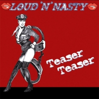 [Loud 'N' Nasty  Album Cover]