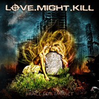 Love.Might.Kill Brace for Impact Album Cover