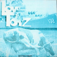Love Toyz Bitter Fruit Album Cover