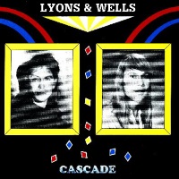 Lyons and Wells Cascade Album Cover