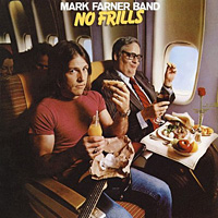 Mark Farner Band No Frills Album Cover