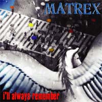 [Matrex  Album Cover]