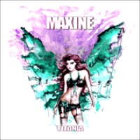 [Maxine  Album Cover]