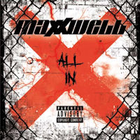 Maxxwell All In Album Cover