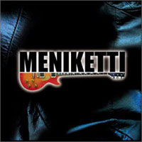 [Meniketti  Album Cover]