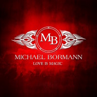 Michael Bormann Love Is Magic Album Cover