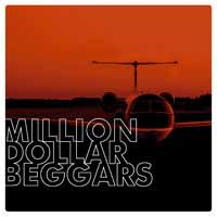 Million Dollar Beggars Million Dollar Beggars Album Cover