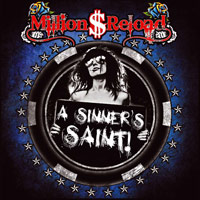 Million Dollar Reload A Sinner's Saint Album Cover