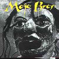 [Mojo Bros.  Album Cover]