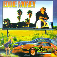 [Eddie Money  Album Cover]