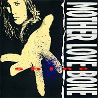[Mother Love Bone  Album Cover]