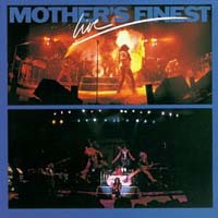 [Mother's Finest  Album Cover]