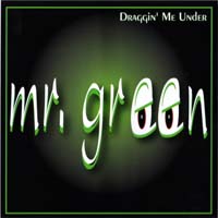 [Mr. Green  Album Cover]