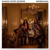 [Naked Gypsy Queens  Album Cover]