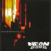 [Neon Bomb  Album Cover]